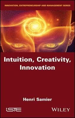 Intuition Creativity Innovation – PDF ebook