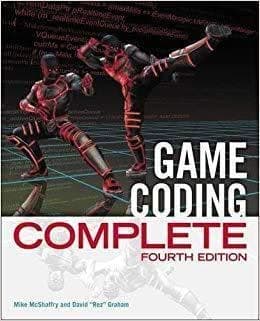 Game Coding Complete 4th Edition Mike Mc Shaffry – PDF ebook