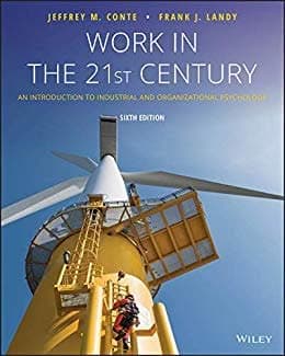 Work in the 21st Century: An Introduction to Industrial and Organizational Psychology, 6th Edition – PDF ebook