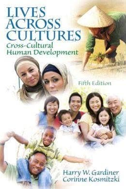 Lives Across Cultures Cross Cultural Human Development 5Th Edition – PDF ebook