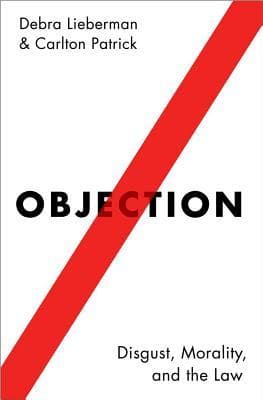 Objection Disgust Morality And The Law – PDF ebook
