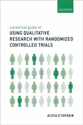 A Practical Guide To Using Qualitative Research With Randomized Controlled Trials – PDF ebook