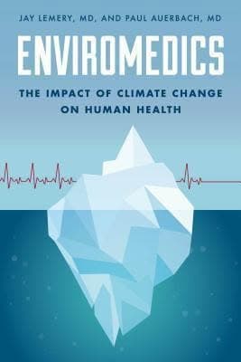 Enviromedics The Impact Of Climate Change On Human Health – PDF ebook