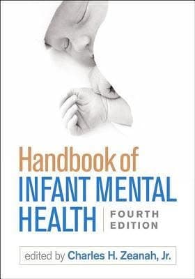 Handbook Of Infant Mental Health 4Th Edition – PDF ebook