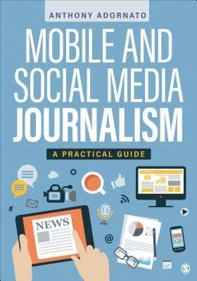 Mobile And Social Media Journalism A Practical Guide – PDF ebook