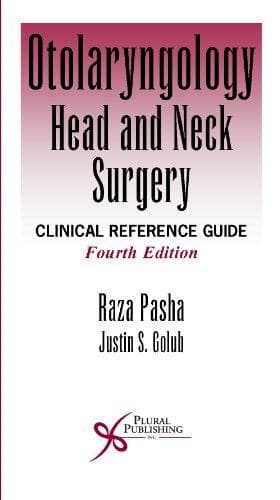 Otolaryngology Head And Neck Surgery Clinical Reference Guide 4Th Edition – PDF ebook