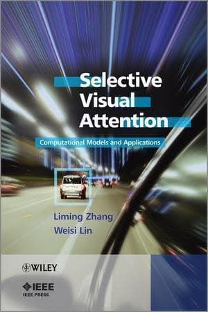 Selective Visual Attention Computational Models And Applications – PDF ebook