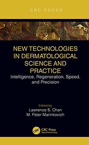 New Technologies in Dermatological Science and Practice: Intelligence, Regeneration, Speed, and Precision – PDF ebook
