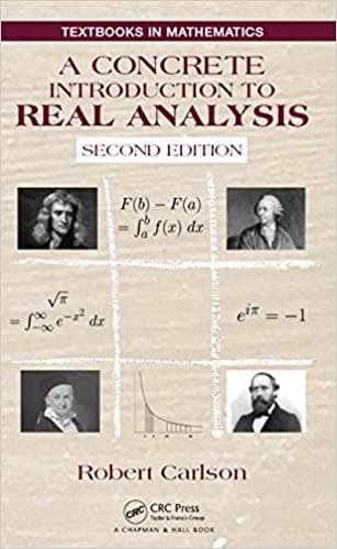 A Concrete Introduction to Real Analysis (2nd Edition) – PDF ebook