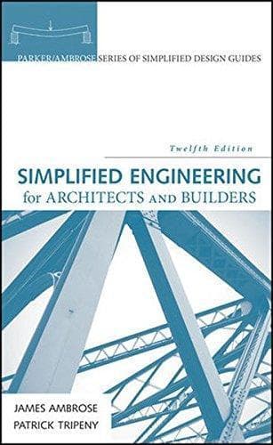 Simplified Engineering For Architects And Builders 12Th Edition – PDF ebook