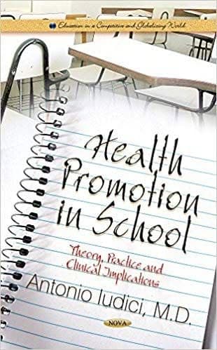 Health Promotion in School: Theory, Practice and Clinical Implications – PDF ebook