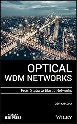Optical WDM Networks: From Static to Elastic Networks – PDF ebook