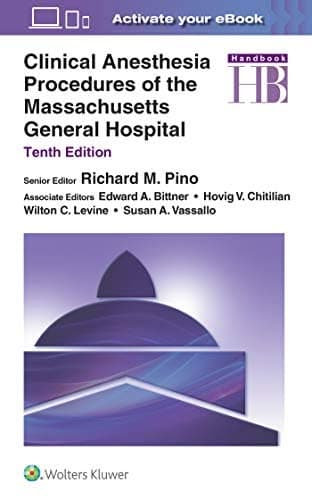 Clinical Anesthesia Procedures of the Massachusetts General Hospital, 10th Edition – PDF ebook