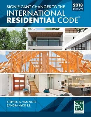 Significant Changes To The International Residential Code 2018 – PDF ebook