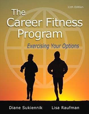 The Career Fitness Program: Exercising Your Options (11th Edition) – PDF ebook