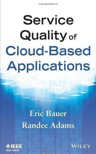 Service Quality Of Cloud Based Applications – PDF ebook