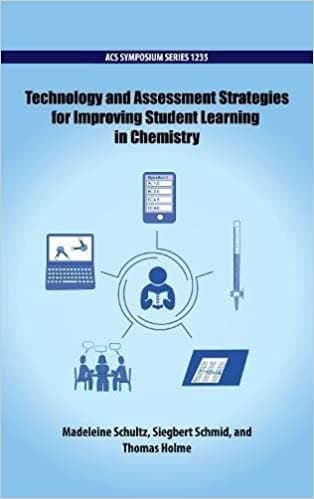 Technology and Assessment Strategies for Improving Student Learning in Chemistry - Book