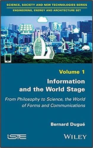 Information and the World Stage: From Philosophy to Science, the World of Forms and Communications – PDF ebook