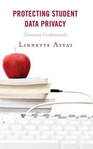 Protecting Student Data Privacy Classroom Fundamentals – PDF ebook