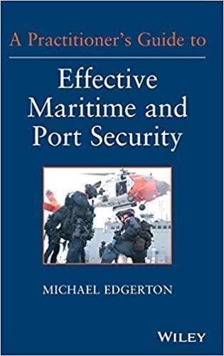 A Practitioners Guide to Effective Maritime and Port Security 1st Edition – PDF ebook