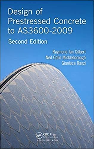 Design of Prestressed Concrete to AS3600-2009 (2nd Edition) - eBook