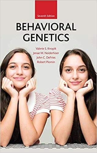 Behavioral Genetics (7th Edition) – PDF ebook