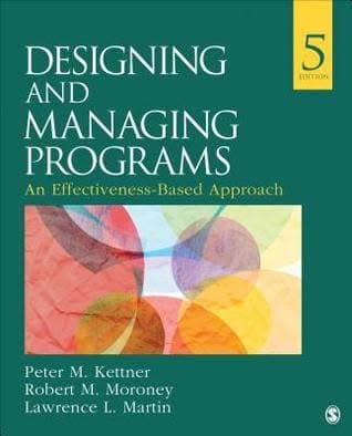 Designing And Managing Programs An Effectiveness Based Approach 5Th Edition – PDF ebook