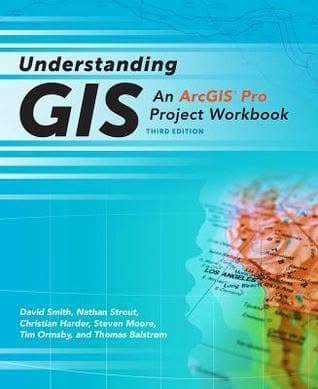 Understanding Gis An Arcgis Pro Project Workbook 3Rd Edition – PDF ebook