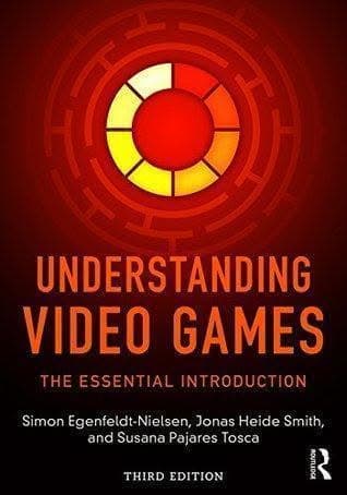 Understanding Video Games The Essential Introduction 3Rd Edition – PDF ebook