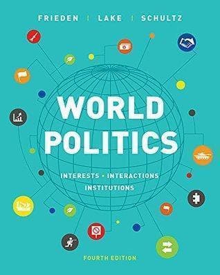 World Politics Interests Interactions Institutions 4Th Edition – PDF ebook