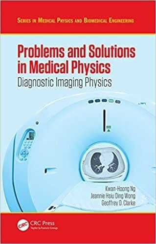 Problems and Solutions in Medical Physics: Diagnostic Imaging Physics – PDF ebook