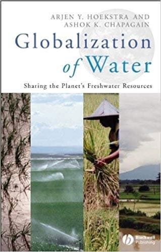 Globalization of Water: Sharing the Planets Freshwater Resources 1 edition – PDF ebook
