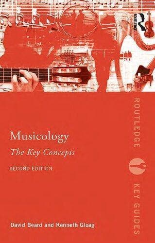 Musicology The Key Concepts Routledge Key Guides 2Nd Edition – PDF ebook