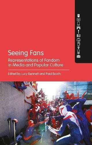 Seeing Fans Representations Of Fandom In Media And Popular Culture – PDF ebook