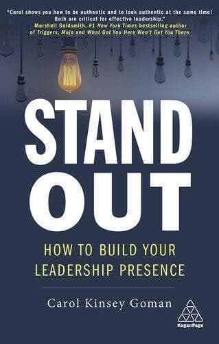 Stand Out How To Build Your Leadership Presence – PDF ebook