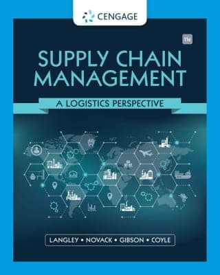 Supply Chain Management: A Logistics Perspective, 11th Edition – PDF ebook