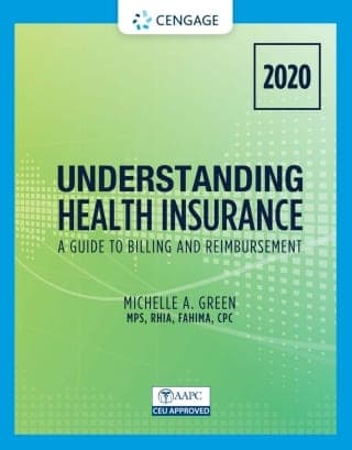Understanding Health Insurance: A Guide to Billing and Reimbursement – 2020, 15th Edition – PDF ebook