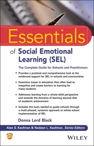 Essentials of Social Emotional Learning (SEL): The Complete Guide for Schools and Practitioners – PDF ebook