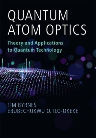 Quantum Atom Optics: Theory and Applications to Quantum Technology – PDF ebook