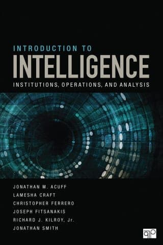Introduction to Intelligence : Institutions, Operations, and Analysis 1st Edition – PDF ebook
