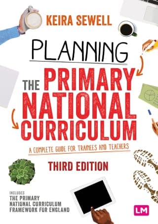 Planning the Primary National Curriculum : A complete guide for trainees and teachers 3rd Edition – PDF ebook