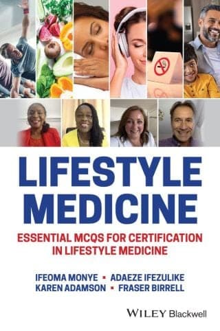 Lifestyle Medicine: Essential MCQs for Certification in Lifestyle Medicine – PDF ebook