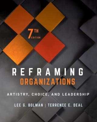 Reframing Organizations: Artistry, Choice, and Leadership 7th Edition – PDF ebook