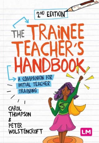 The Trainee Teacher’s Handbook : A companion for initial teacher training 2nd Edition – PDF ebook
