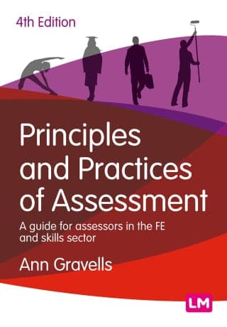 Principles and Practices of Assessment : A guide for assessors in the FE and skills sector 4th Edition – PDF ebook