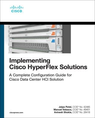 Implementing Cisco HyperFlex Solutions, 1st edition – PDF ebook