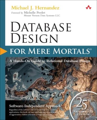 Database Design for Mere Mortals: 25th Anniversary Edition, 4th edition – PDF ebook