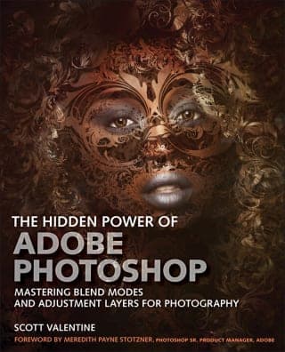 The Hidden Power of Photoshop: Mastering Blend Modes and Adjustment Layers for Photography, 1st edition – PDF ebook