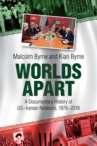 Worlds Apart: A Documentary History of US?Iranian Relations, 1978-2018 – PDF ebook