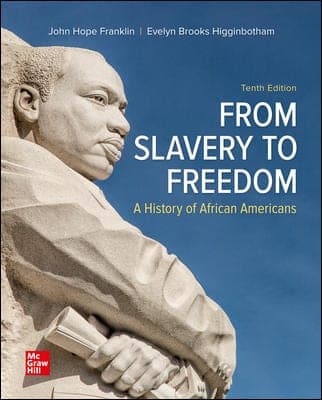 From Slavery to Freedom 10th Edition by John Hope Franklin – PDF ebook